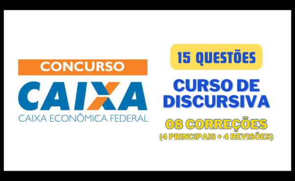 Caixa Econômica Federal – Curso de Discursiva com 06 Correções Individuais
