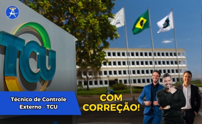 Curso de Discursivas (com correção) para Técnico de Controle Externo – TCU (Pós- Edital)