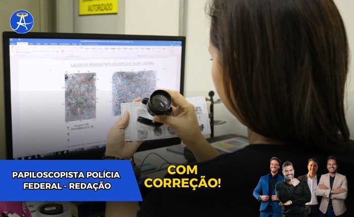 Curso de Discursivas (com correção) para Papiloscopista da Polícia Federal (Redação)