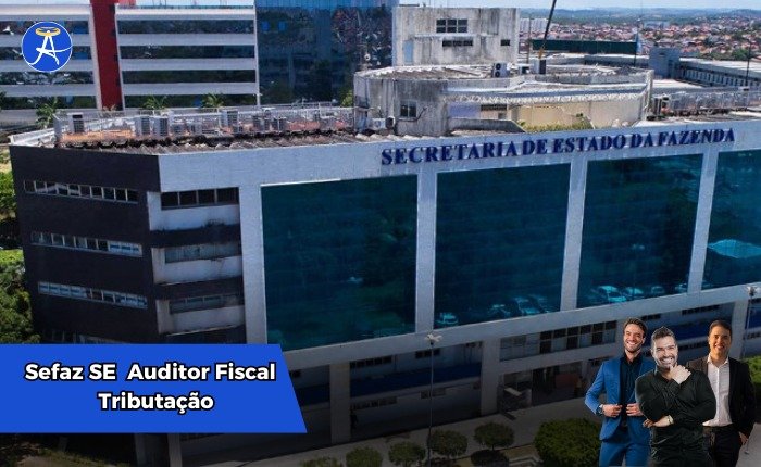 Curso de Discursivas (com correção) para Auditor Fiscal Tributação – SEFAZ SE (Pós-Edital)