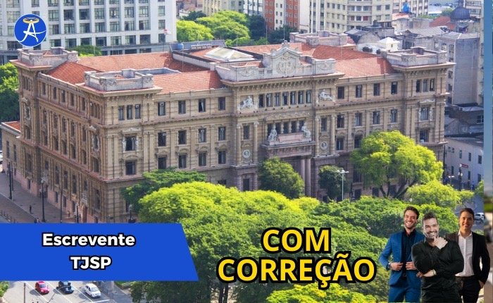 Curso de Discursivas (com correção) para Escrevente do TJSP (Redação)
